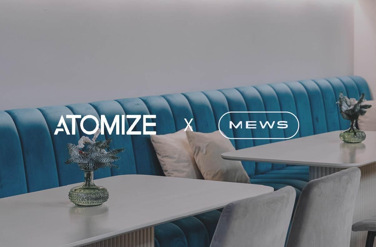 Mews X Atomize, Is your hotel leaving thousands on the table?